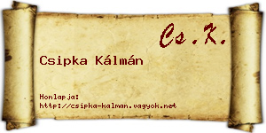 Csipka Kálmán névjegykártya